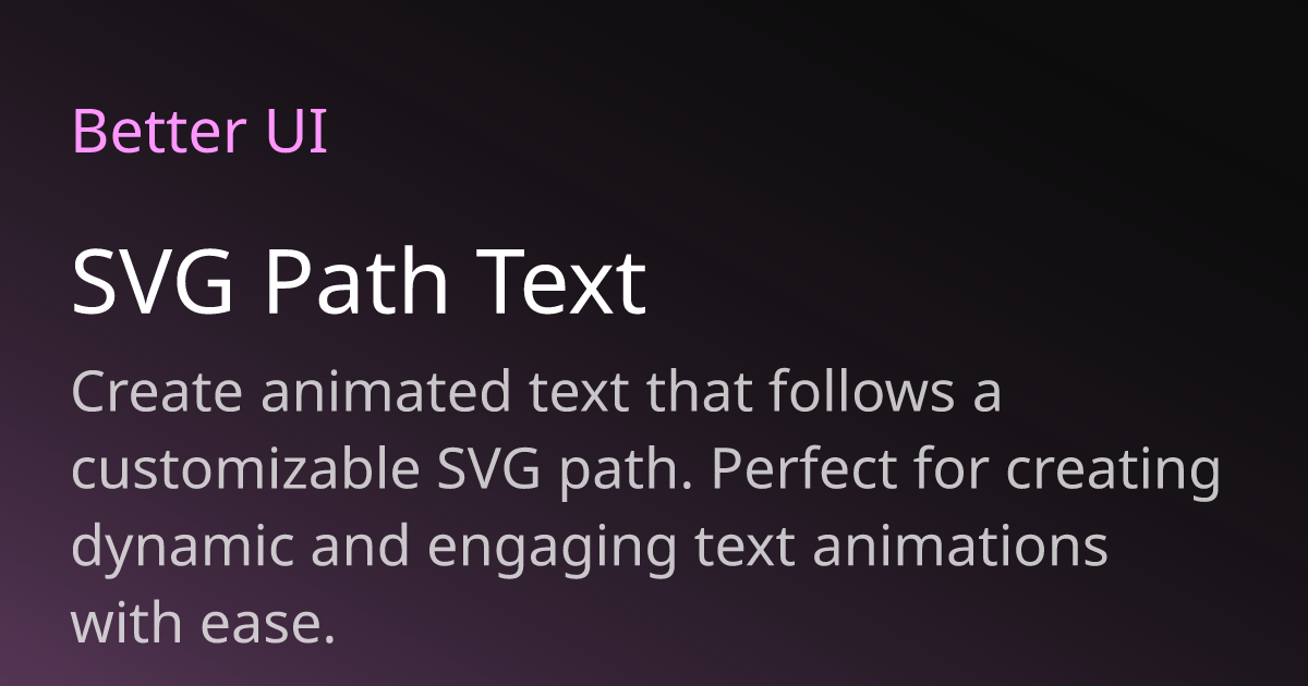 SVG Path Text | Better UI